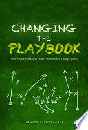 Changing the playbook / Howard P. Chudacoff.