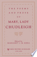 The poems and prose of Mary, Lady Chudleigh /