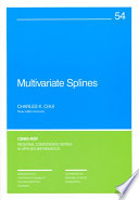 Multivariate splines / Charles K. Chui.