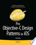 Pro Objective-C design patterns for iOS /