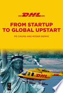 DHL : from startup to global upstart /