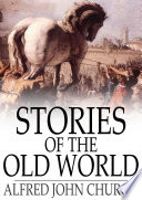 Stories of the Old World.