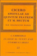 Cicero : Epistulae ad Quintum fratrem et M. Brutum /