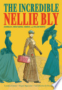 Nellie Bly / Luciana Cimino ; Sergio Algozzino ; translated by Laura Garofalo.