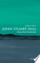 John Stuart Mill : a very short introduction /