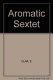 The aromatic sextet / [by] E. Clar. Foreword by Robert Robinson.