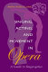Singing, acting, and movement in opera : a guide to singer-getics /