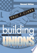 Building more effective unions /