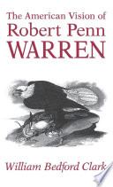The American vision of Robert Penn Warren /