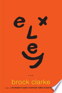 Exley : a novel /