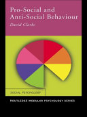 Pro-social and anti-social behaviour /