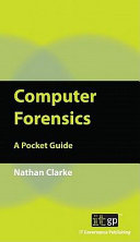 Computer forensics : a pocket guide /