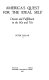 America's quest for the ideal self : dissent and fulfillment in the 60s and 70s /