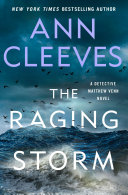 The raging storm / Ann Cleeves.