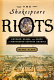 The Shakespeare riots : revenge, drama, and death in nineteenth-century America /