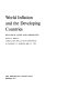 World inflation and the developing countries / William R. Cline and associates ; William R. Cline [and others]