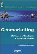 Geomarketing methods and strategies in special martketing / Gerard Cliquet ; [Translated by Eugene Hughes].