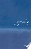 Nothing : a very short introduction /