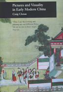 Pictures and visuality in early modern China /