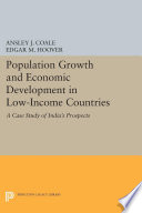Population growth and economic development in low-income countries : a case study of India's prospects /