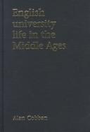 English university life in the Middle Ages /
