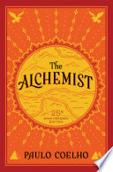 The alchemist / Paulo Coelho ; translated by Alan R. Clarke.