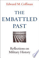 The embattled past : reflections on military history /