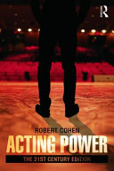Acting power : the 21st century edition / Robert Cohen.
