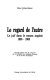 Le regard de l'autre : le juif dans le roman anglais, 1800-1900 /