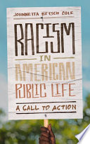 Racism in American public life : a call to action /