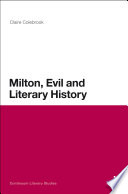 Milton, evil and literary history /