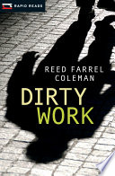 Dirty work /