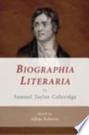 Biographia literaria / Samuel Taylor Coleridge ; edited by Adam Roberts.
