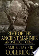 Rime of the ancient mariner : and select poems /