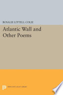 Atlantic wall, and other poems /