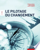 Le pilotage du changement /