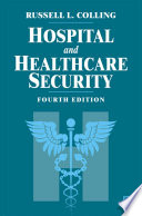 Hospital and healthcare security /
