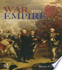 War and empire : the expansion of Britain, 1790-1830 /