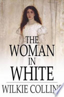 The woman in white /