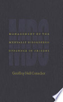 Management of the mentally disordered offender in prisons /