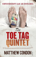 The toe tag quintet /