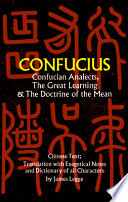 Confucian analects : The great learning, and The doctrine of the mean /