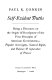 Self-evident truths ; being a discourse on the origins & development of the first principles of American government--popular sovereignty, natural rights, and balance & separation of powers /