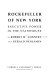 Rockefeller of New York : executive power in the statehouse /