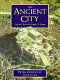 The ancient city : life in classical Athens & Rome / Peter Connolly, Hazel Dodge.