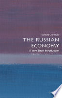 The Russian economy : a very short introduction /