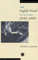 The English novel in history, 1950-1995 /