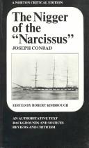 The nigger of the "Narcissus" : an authoritative text, backgrounds and sources, reviews and criticism /