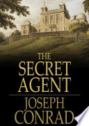 The secret agent : a simple tale /