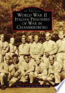 World War II Italian prisoners of war in Chambersburg /